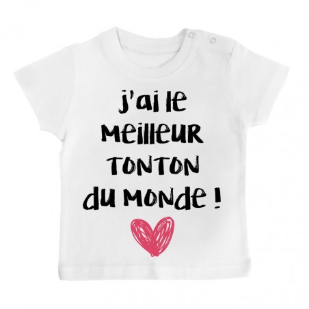 T-Shirt bébé J'ai le meilleur Tonton du monde