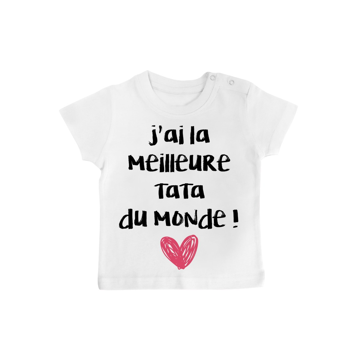 T-Shirt bébé J'ai la meilleure Tata du monde