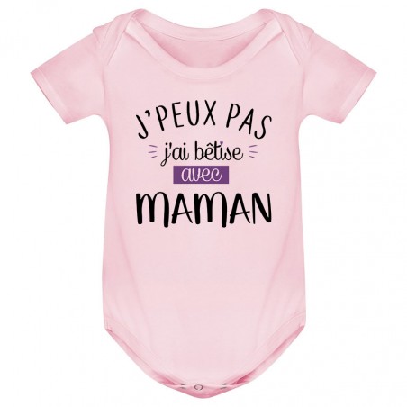 Body bébé J'peux pas j'ai bêtise avec maman ( version fille )