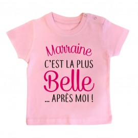 T-Shirt bébé Marraine c'est la plus belle..après moi