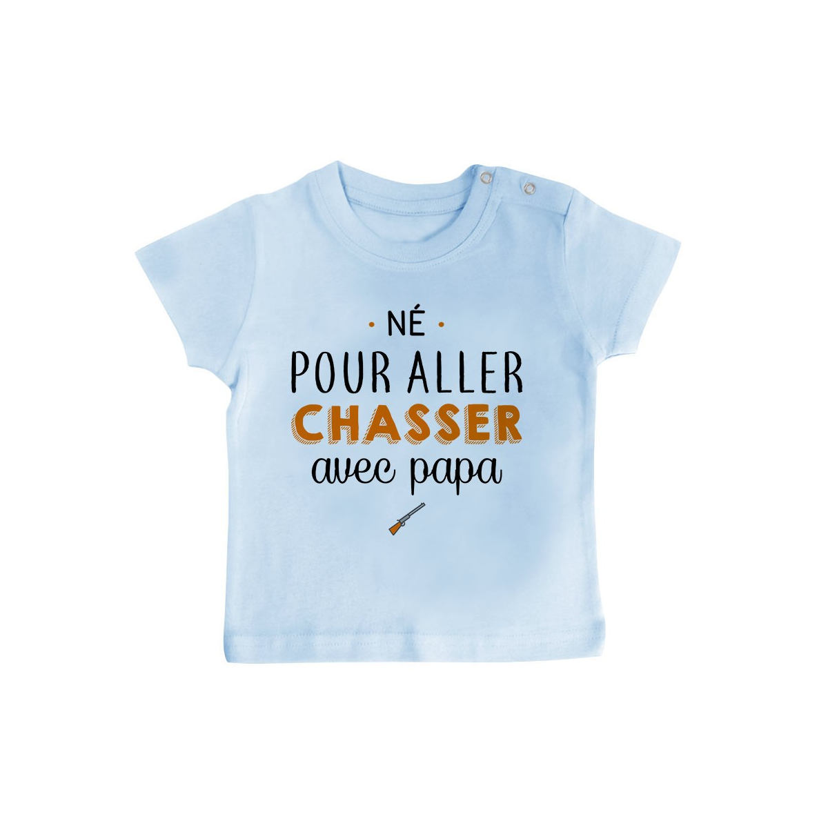 T-Shirt bébé Né pour aller chasser avec papa